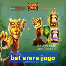 bet arara jogo